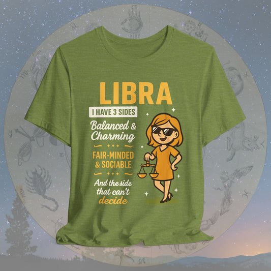 I Have 3 Sides – Charming Balance Libra T-Shirt