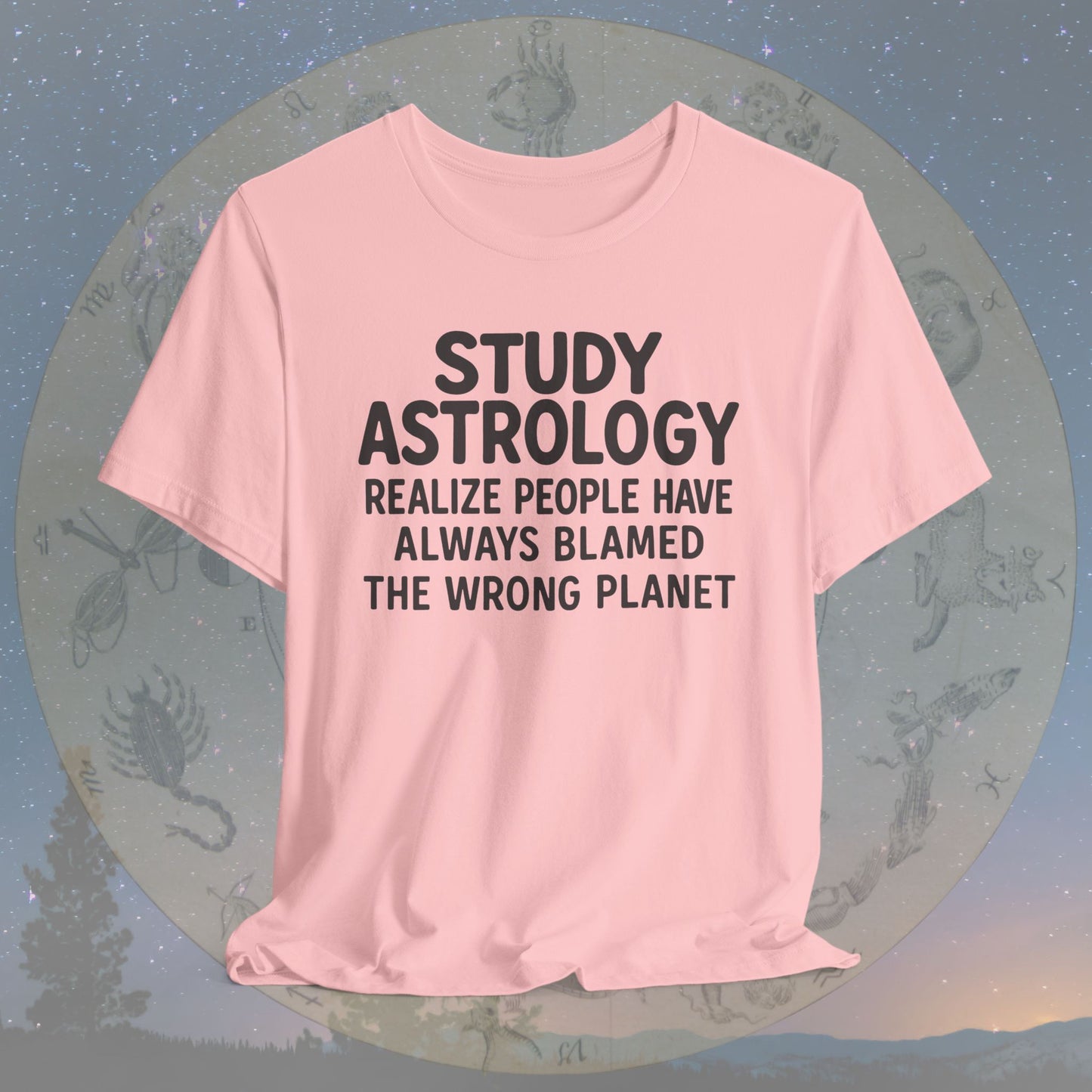 Study Astrology Wrong Planet T-Shirt