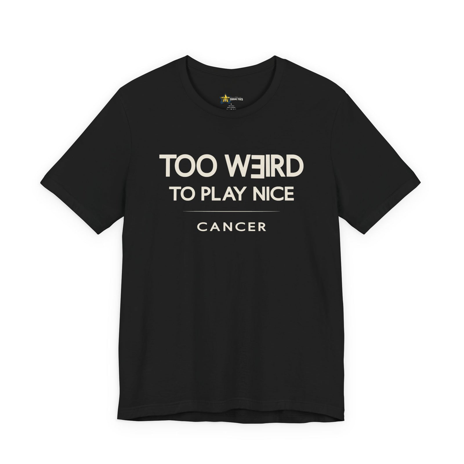 Cancer astrology t-shirt with bold typography quote on black background