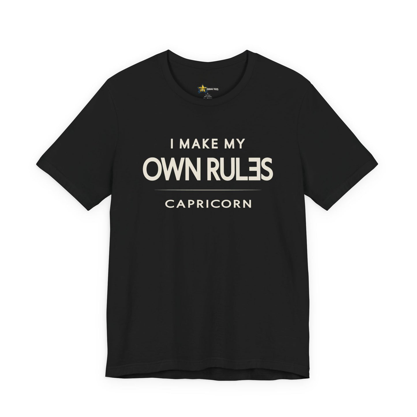 Capricorn I Make My Own Rules T-Shirt