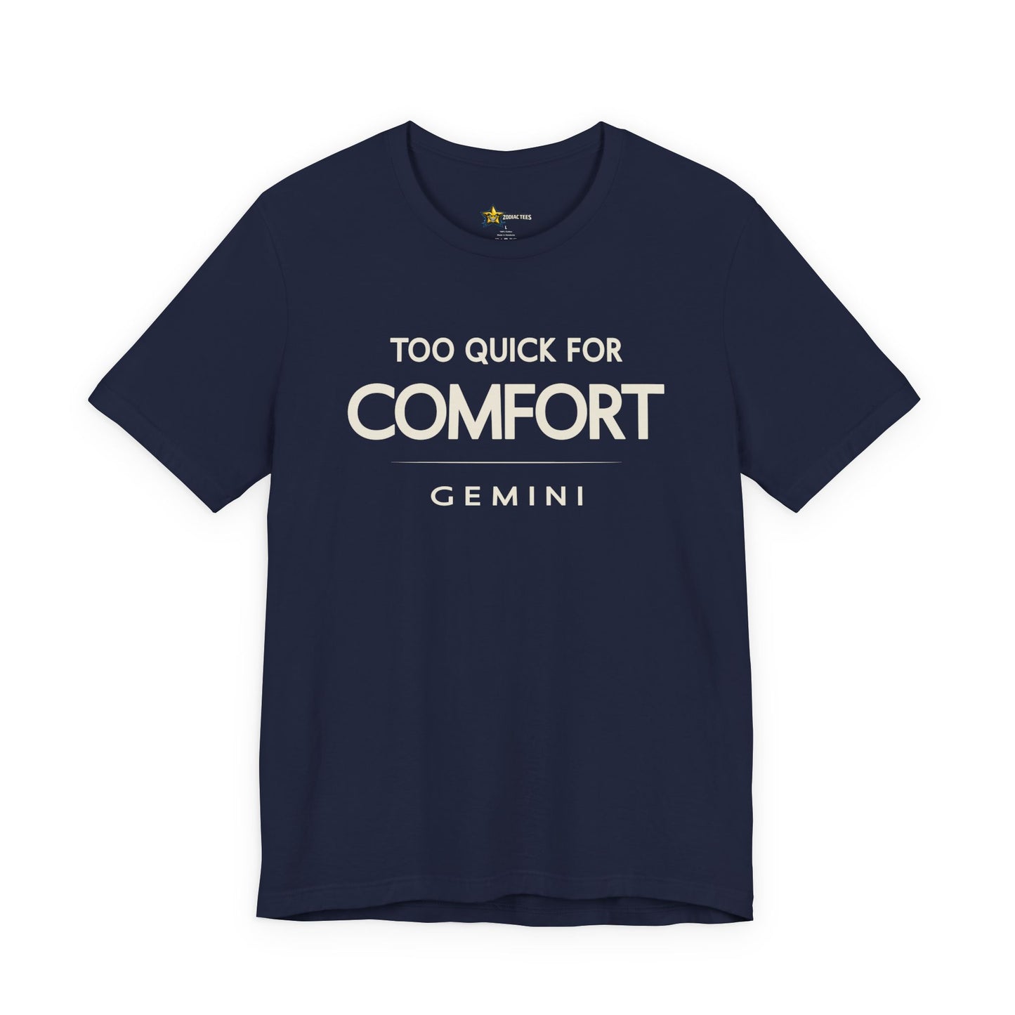 Gemini Too Quick for Comfort T-Shirt