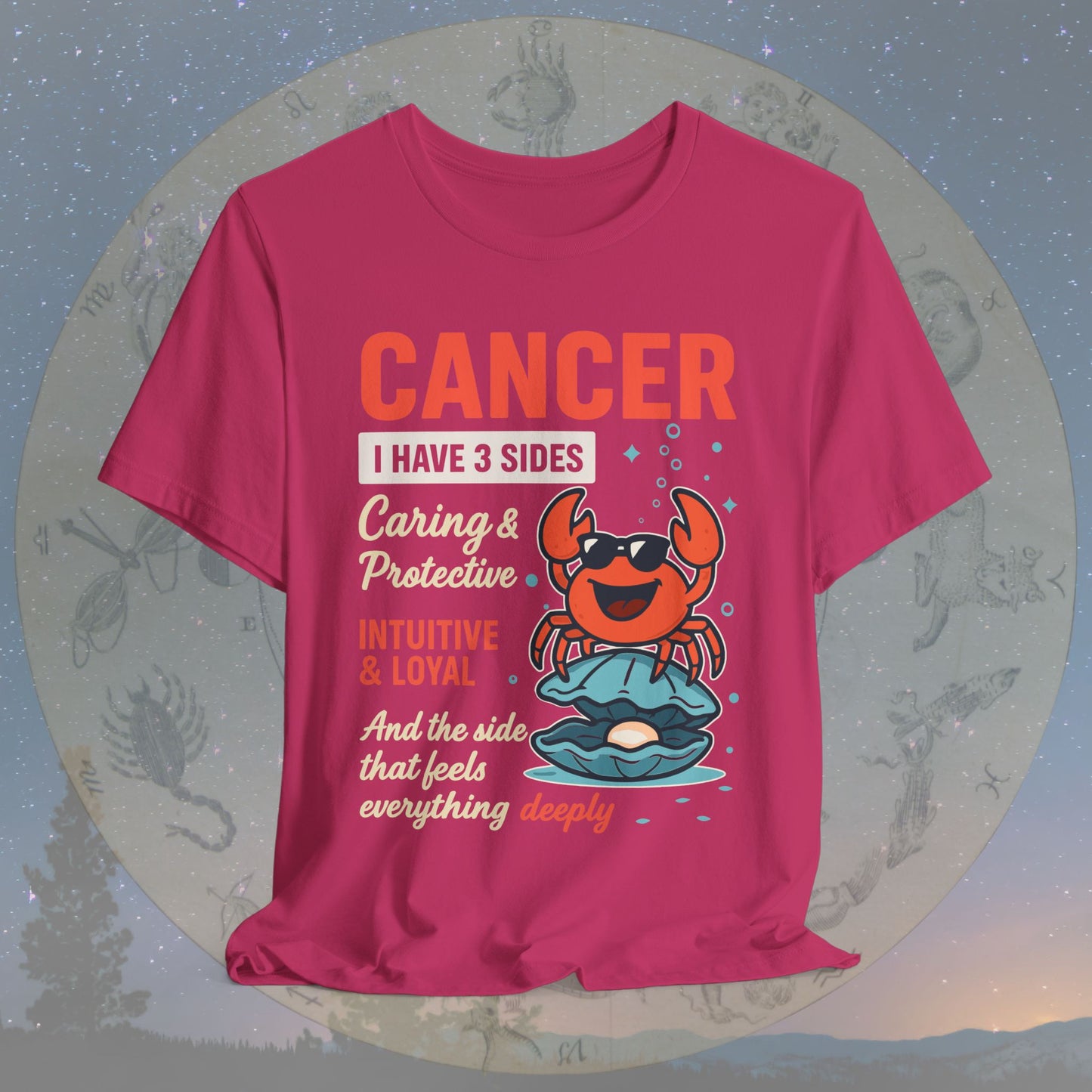 I Have 3 Sides – Deep Feelings Cancer T-Shirt