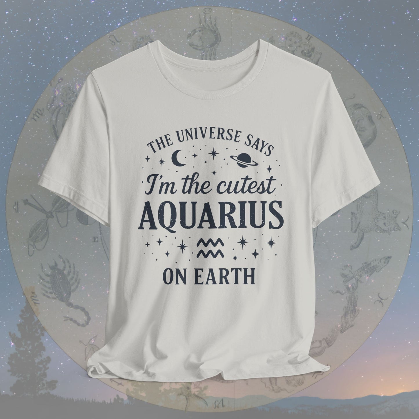 Cutest Aquarius on Earth T-Shirt