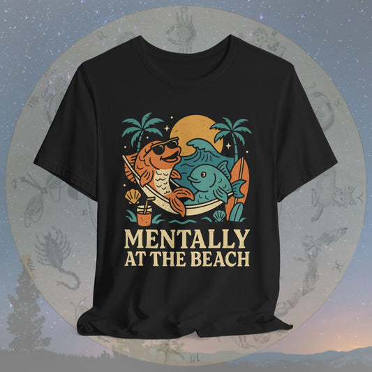 Relaxed Mentally at the Beach T-Shirt