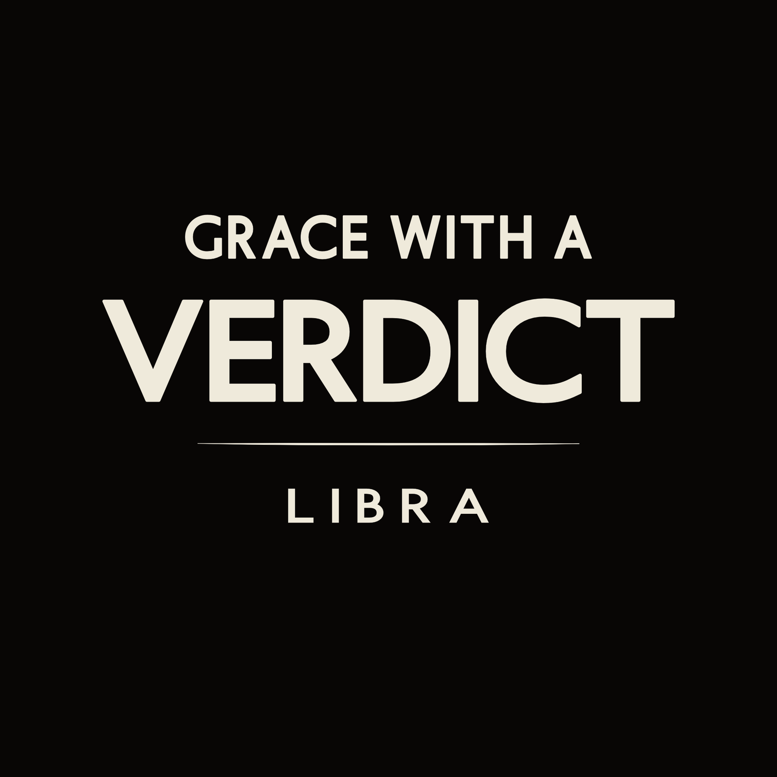 Libra t-shirt design with minimalist “Grace With a Verdict” typography layout