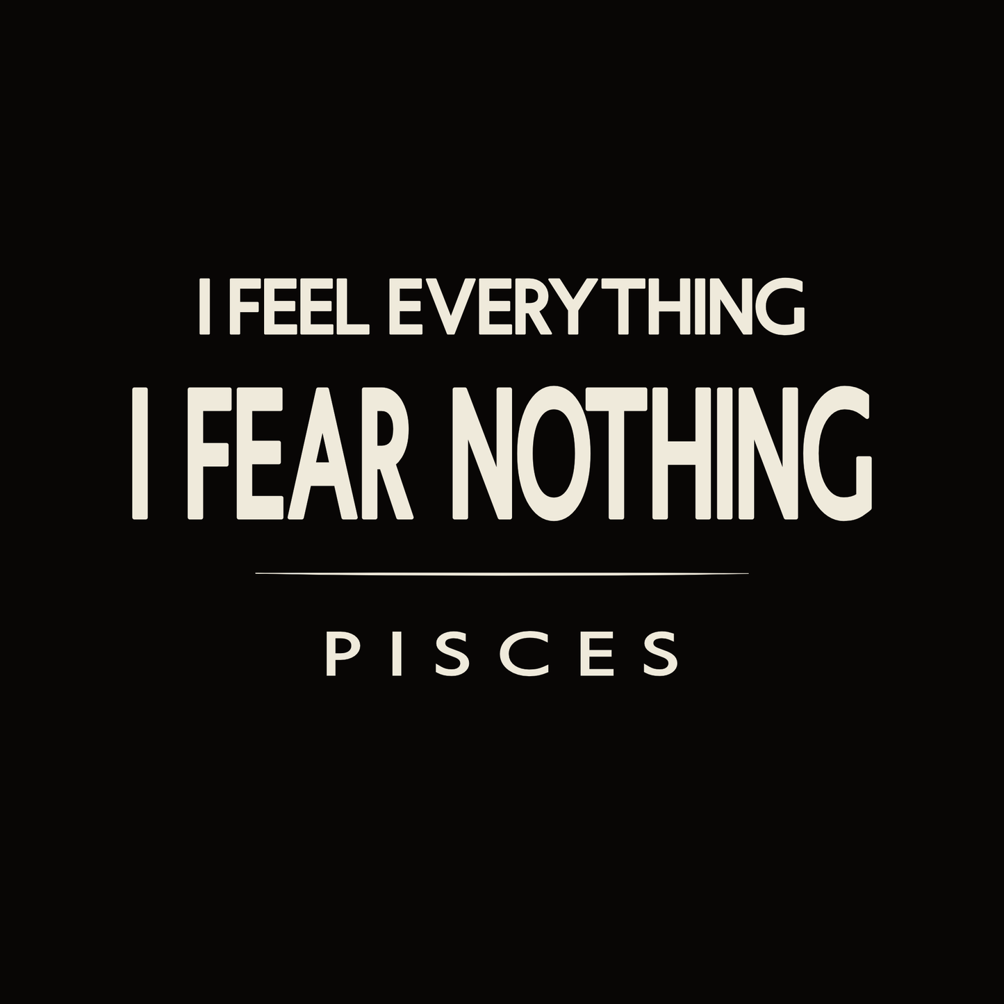 Pisces t-shirt design with minimalist typography quote and clean centered layout