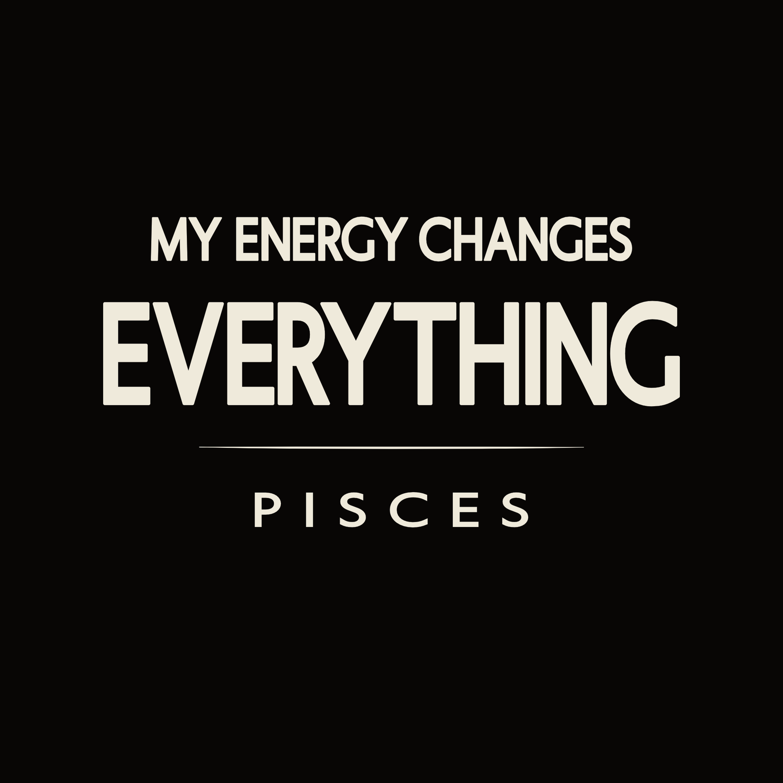 Pisces t-shirt design with minimalist typography quote and clean centered layout