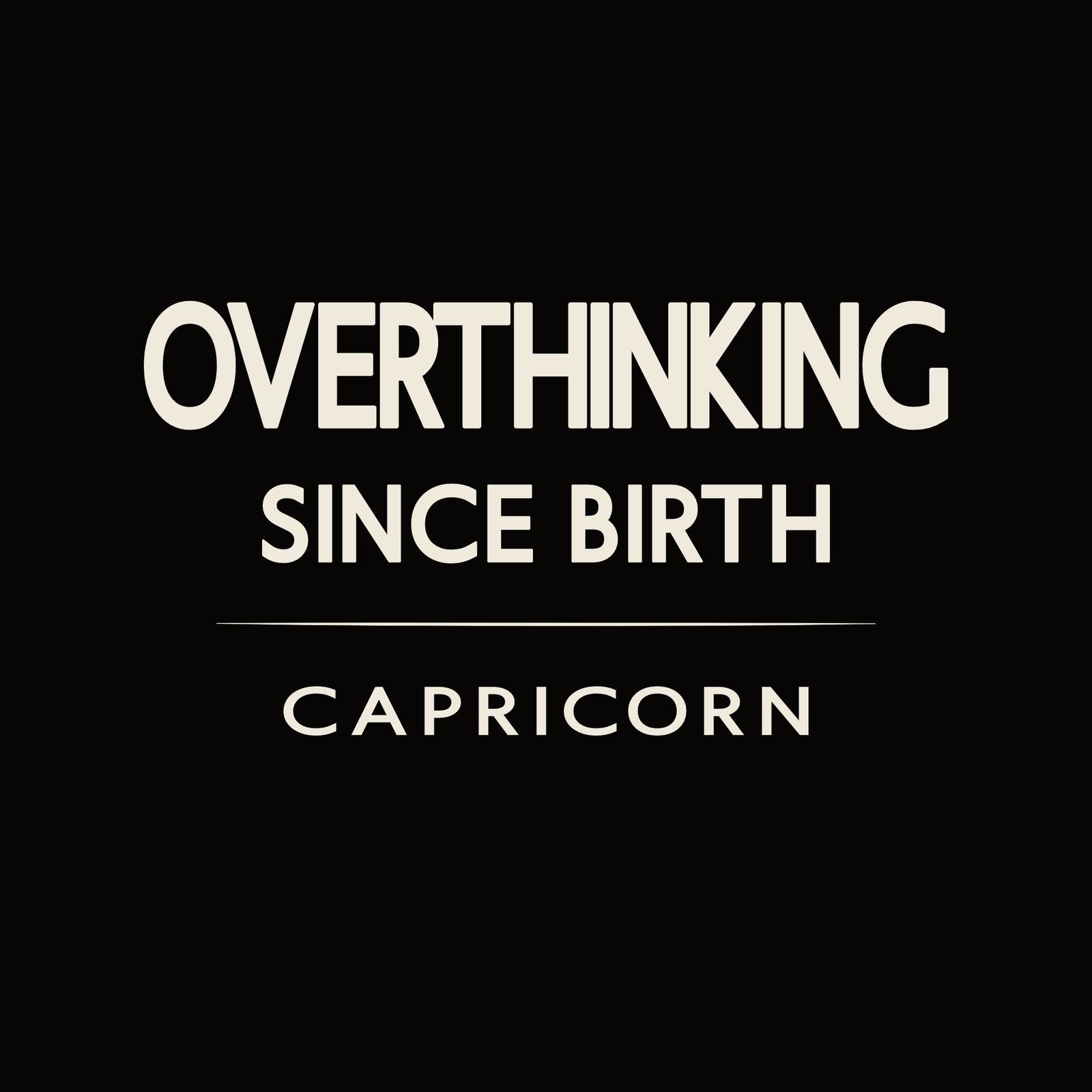 Capricorn t-shirt design with minimalist typography quote and clean centered layout