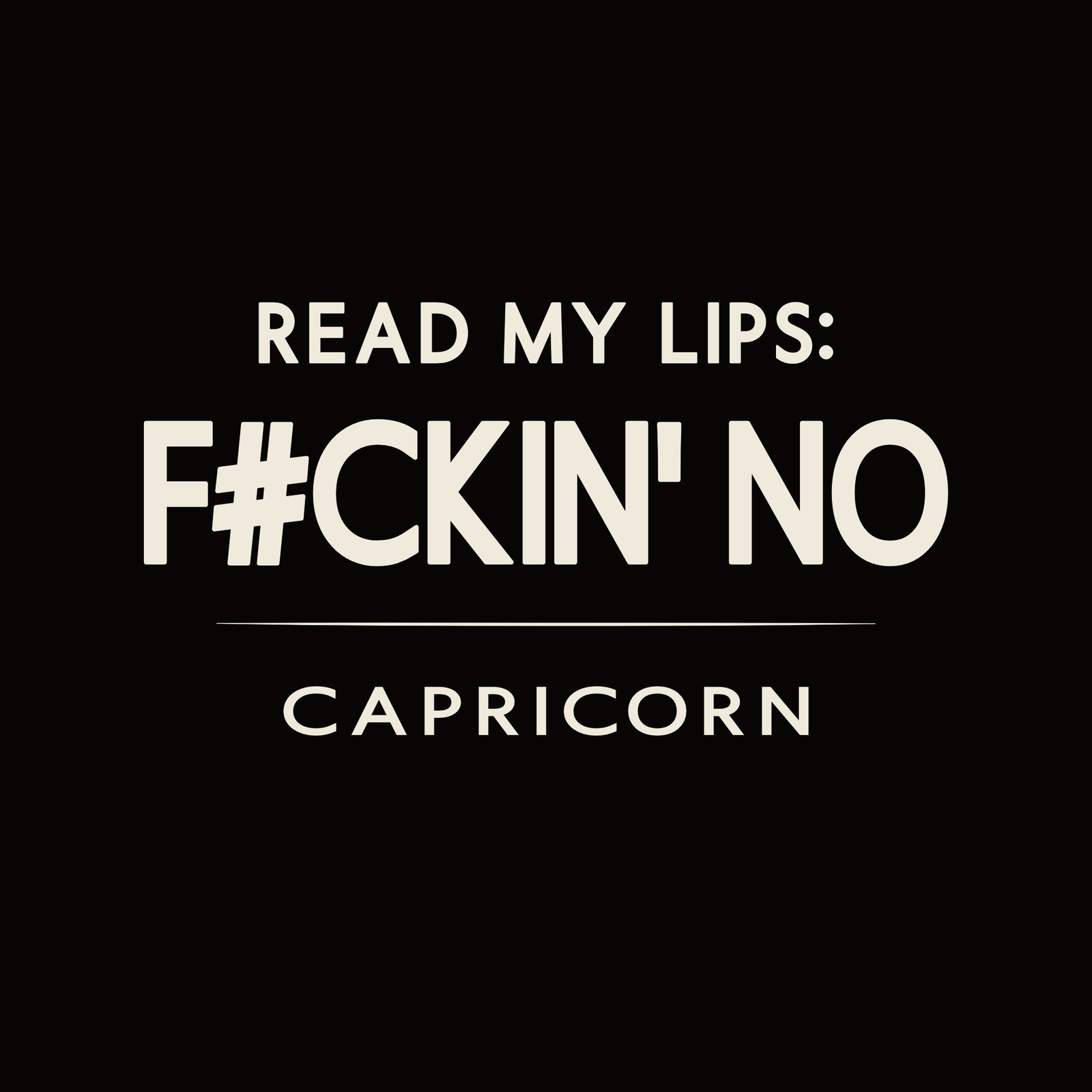 Capricorn t-shirt design with minimalist typography quote and clean centered layout
