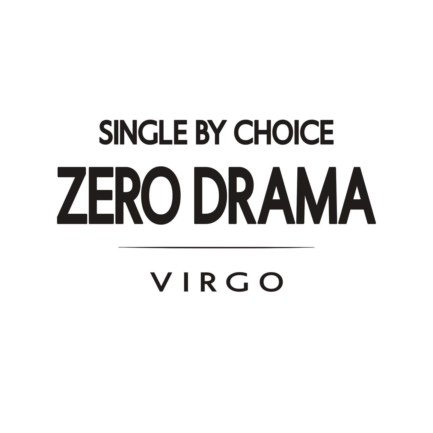 Virgo t-shirt design with minimalist typography quote and clean centered layout