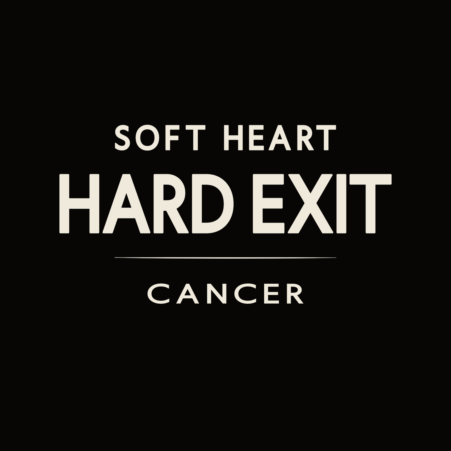 Cancer t-shirt design with minimalist typography quote and clean centered layout