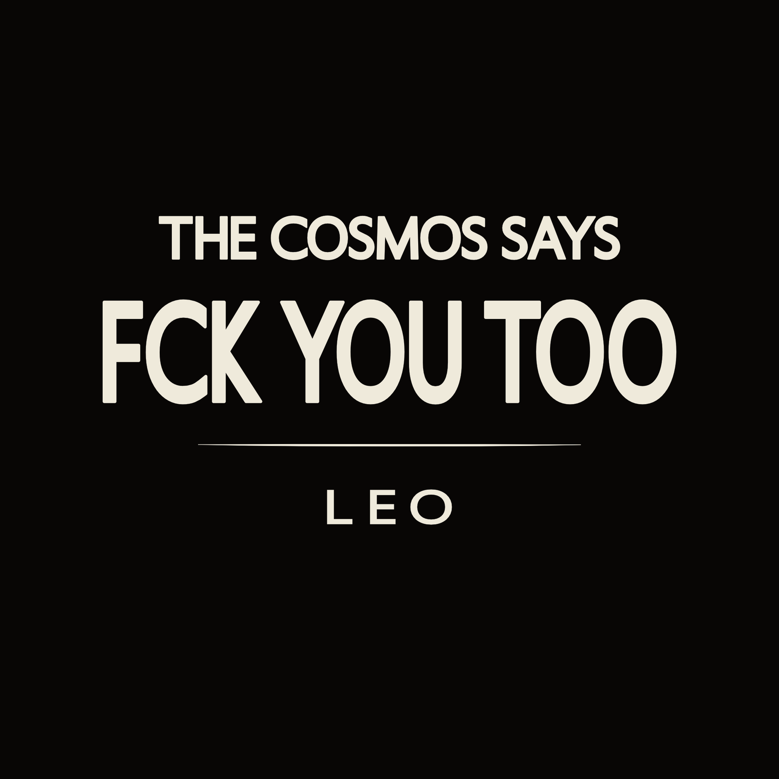 Leo t-shirt design with minimalist typography quote and clean centered layout
