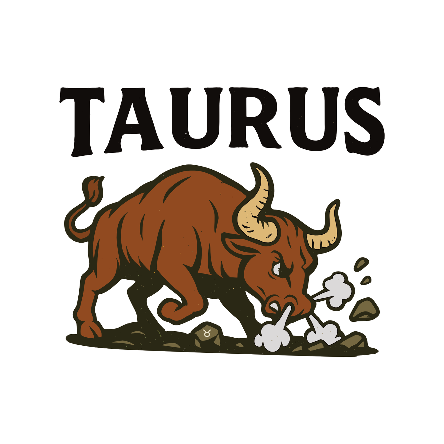 Taurus T-shirt graphic featuring a charging brown bull under bold black “TAURUS” text.