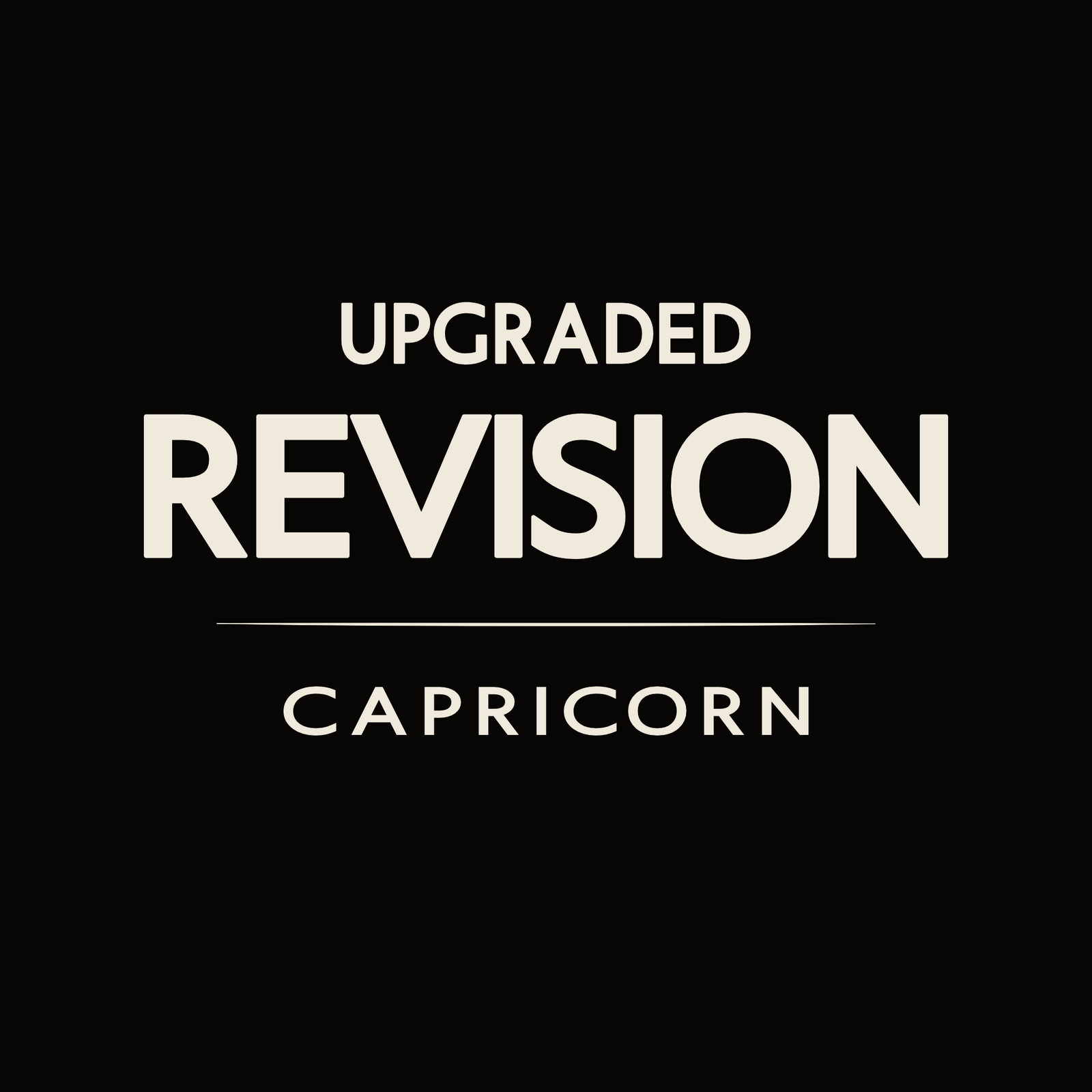 Capricorn t-shirt design with minimalist “Upgraded Revision” quote layout