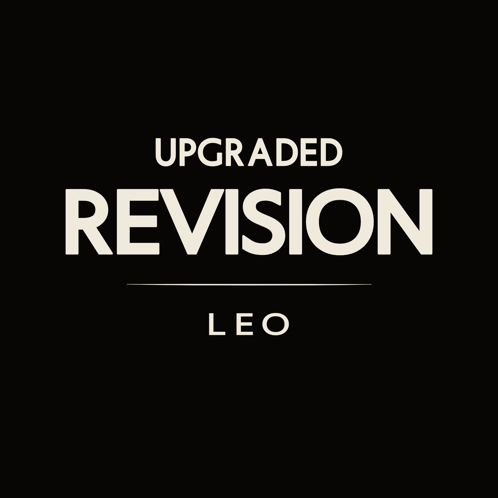 Leo t-shirt design with minimalist “Upgraded Revision” quote and clean typography layout
