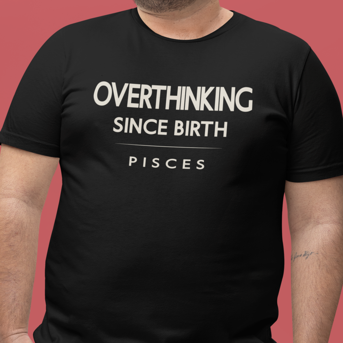 Model wearing Pisces zodiac t-shirt with “Overthinking Since Birth” bold typography quote design.