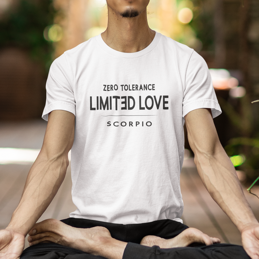 Model wearing Scorpio zodiac t-shirt with “Zero Tolerance Limited Love” typography quote design