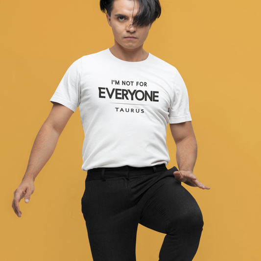 Model wearing Taurus zodiac t-shirt with “I’m Not for Everyone” typography quote design