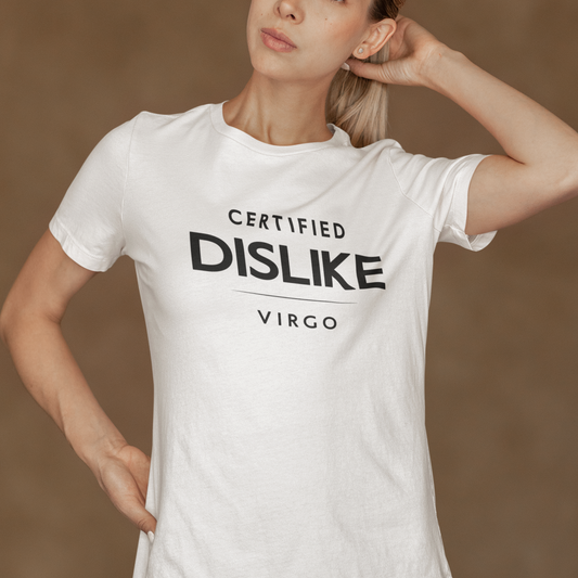 Model wearing Virgo zodiac t-shirt with Certified Dislike typography on white tee