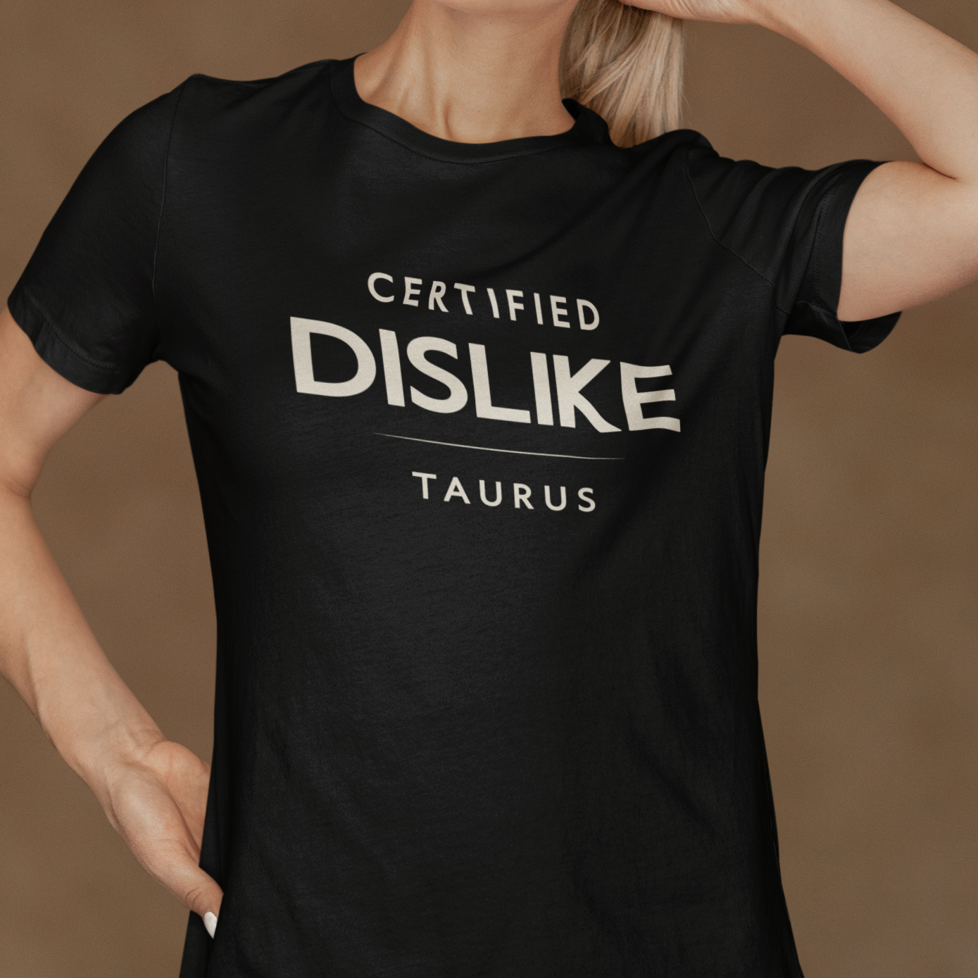 Model wearing Taurus zodiac t-shirt with Certified Dislike typography