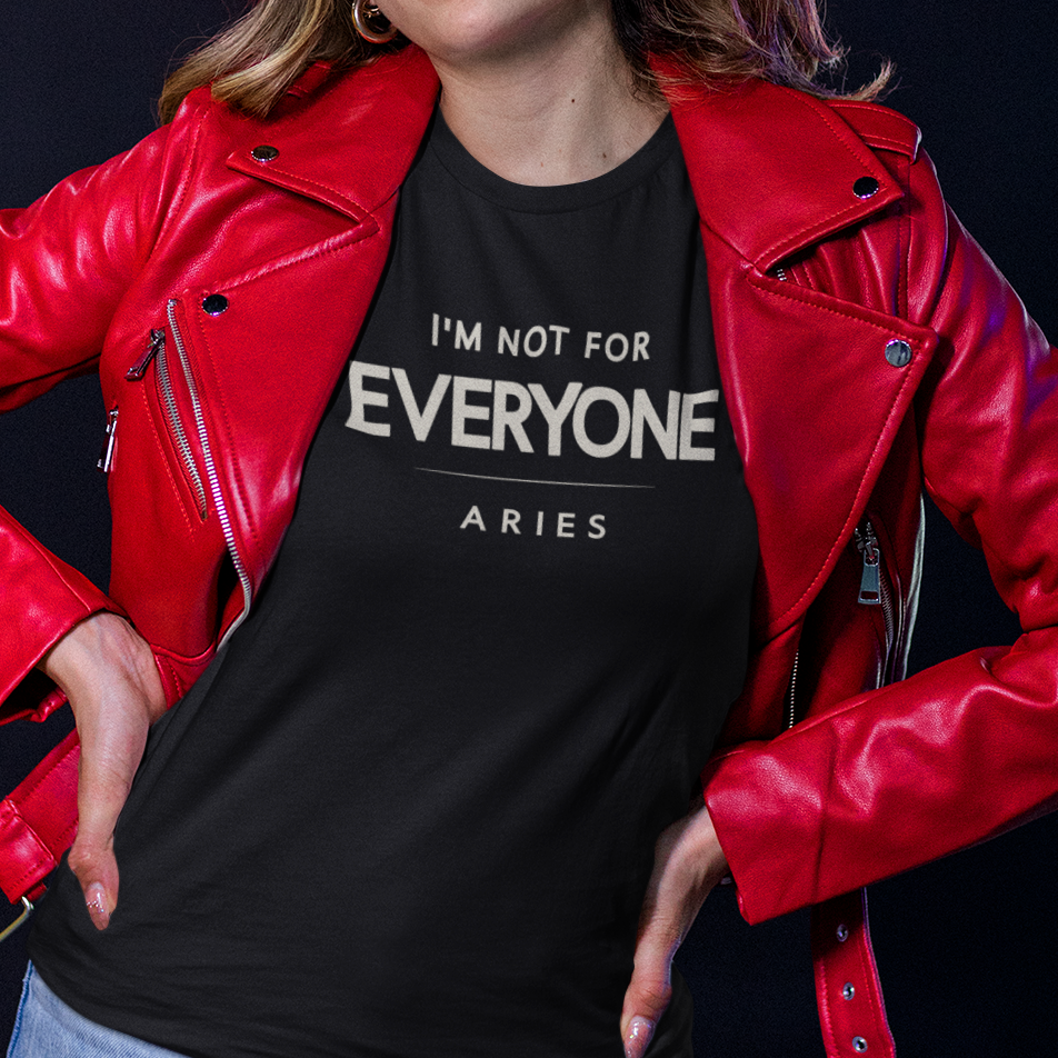 Model wearing Aries zodiac t-shirt with “I’m Not for Everyone” typography quote