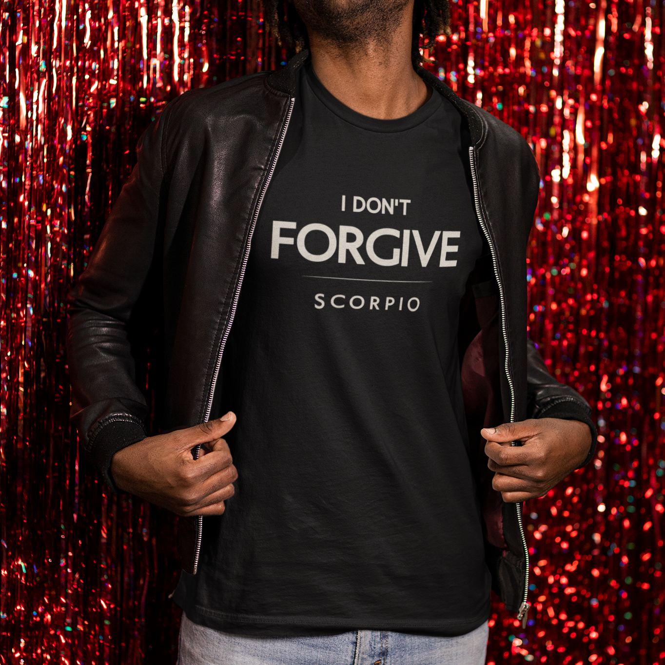 Model wearing Scorpio zodiac t-shirt with “I Don’t Forgive” typography quote