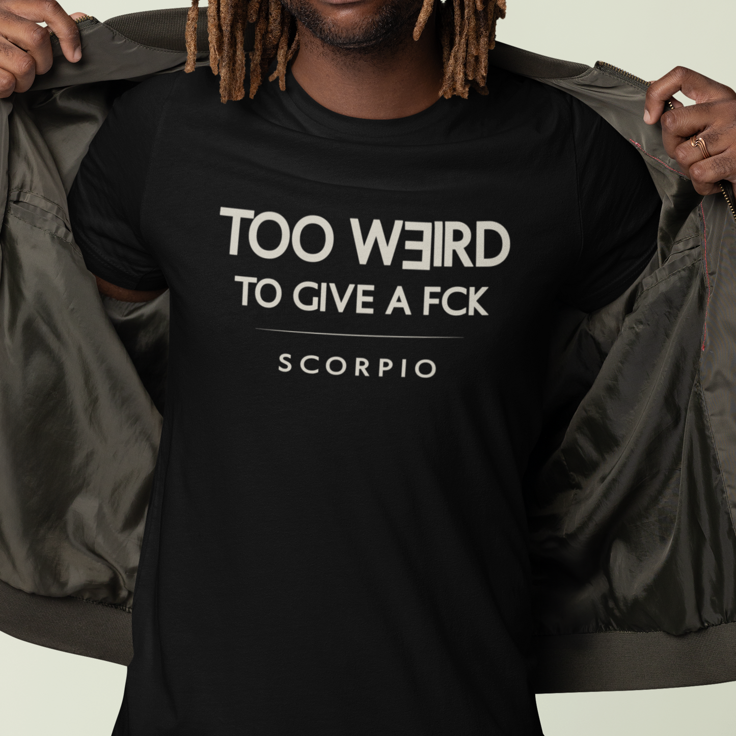 Model wearing Scorpio zodiac t-shirt with “Too Weird to Give a FCK” typography quote