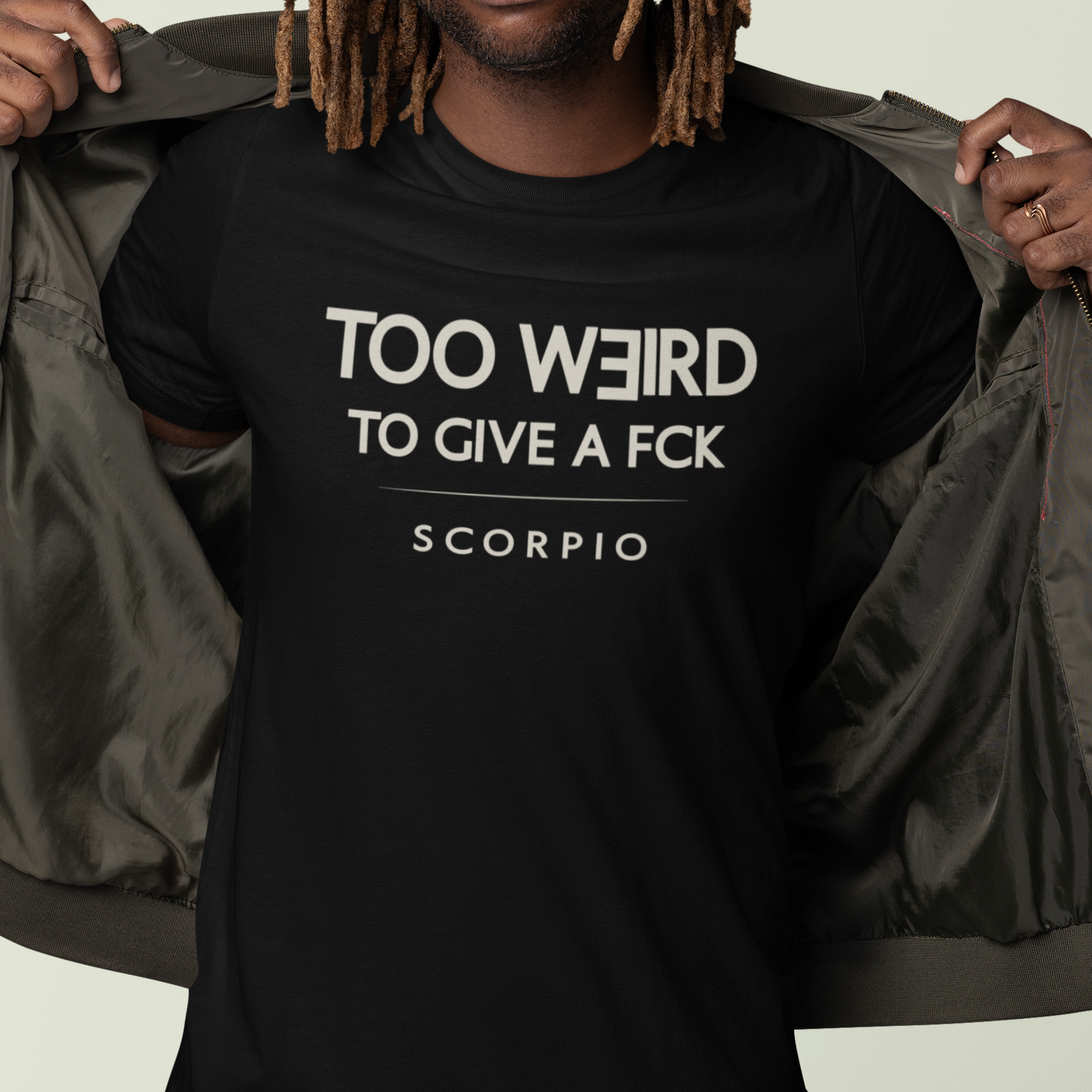 Model wearing Scorpio zodiac t-shirt with “Too Weird to Give a FCK” typography quote