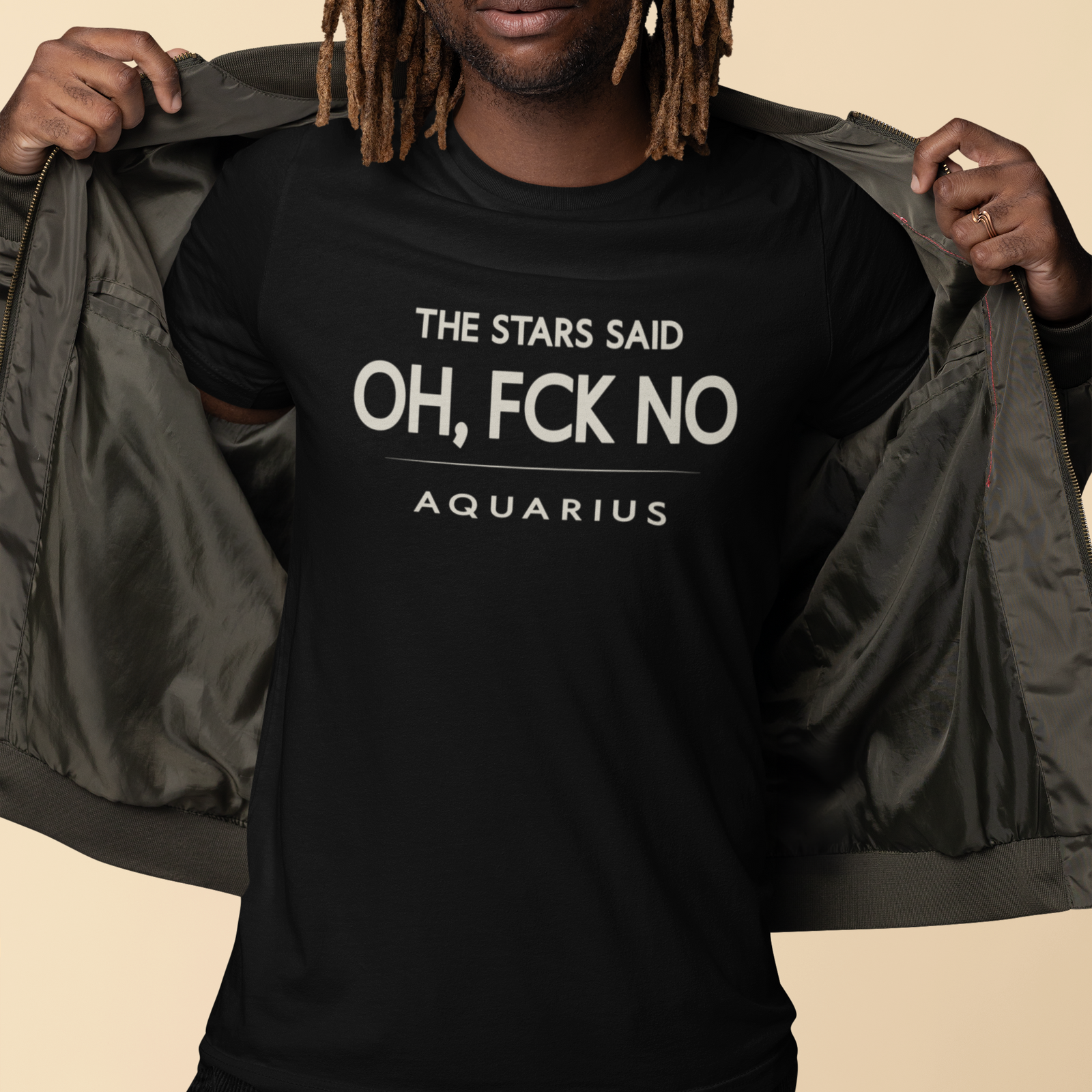 Model wearing Aquarius zodiac t-shirt with “The Stars Said Oh, FCK No” typography quote