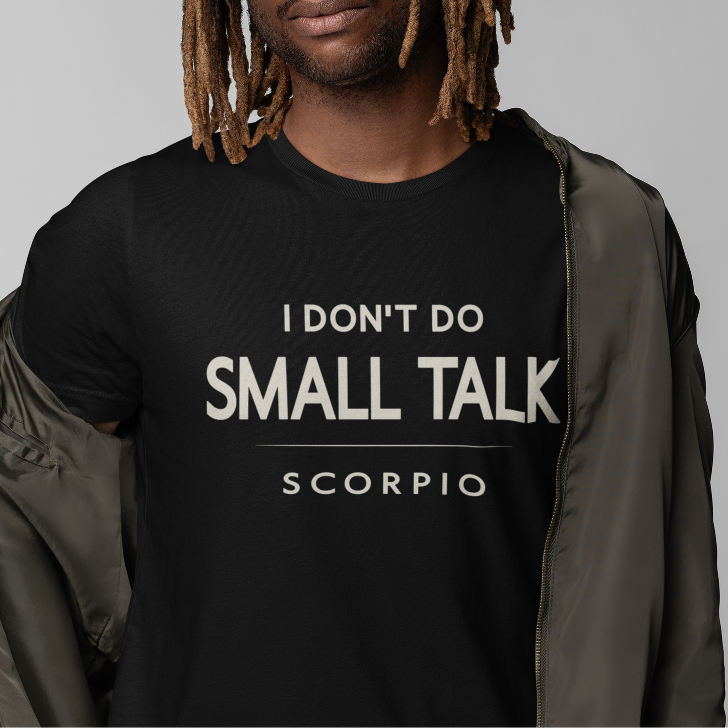 Model wearing Scorpio zodiac t-shirt with “I Don’t Do Small Talk” typography quote design