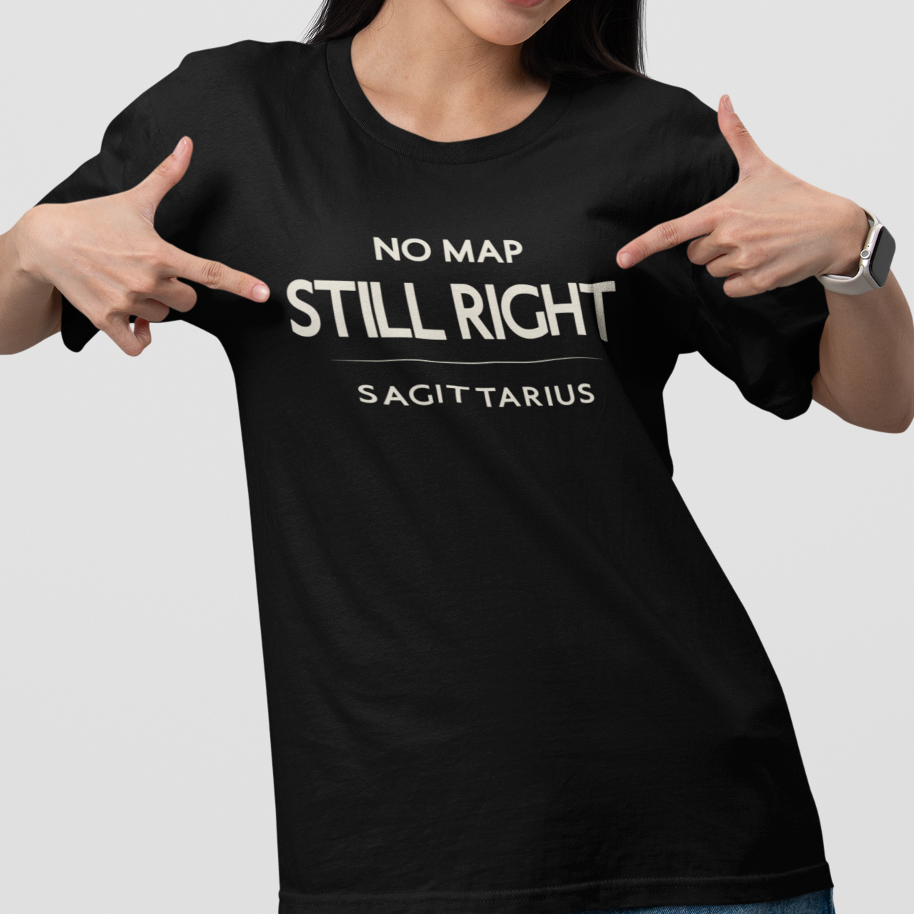 Model wearing Sagittarius zodiac t-shirt with “No Map Still Right” typography quote