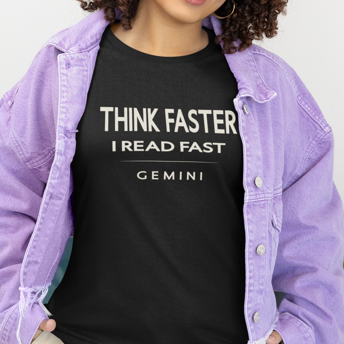 Model wearing Gemini zodiac t-shirt with “Think Faster I Read Fast” typography quote