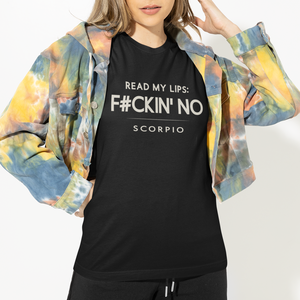 Model wearing Scorpio zodiac t-shirt with “Read My Lips F#ckin No” quote design