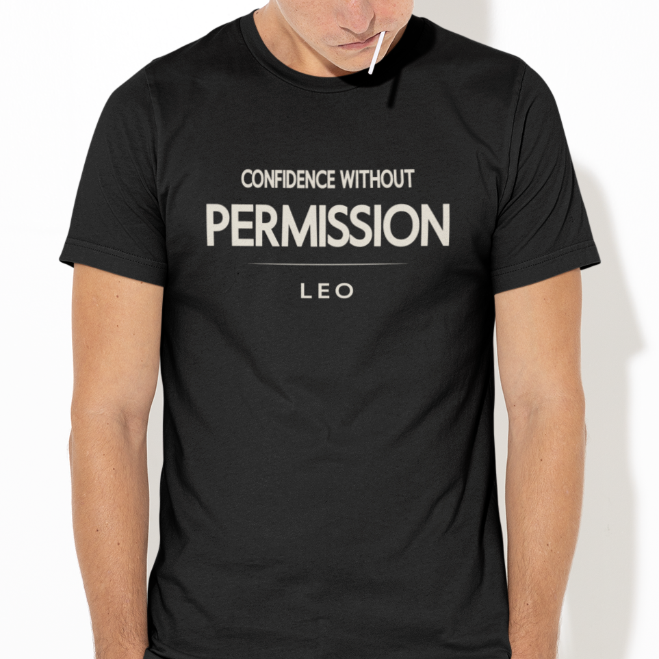 Model wearing Leo zodiac t-shirt with bold “Confidence Without Permission” typography quote